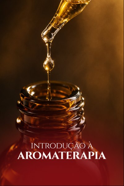 Capa do módulo Introdução à Aromaterapia